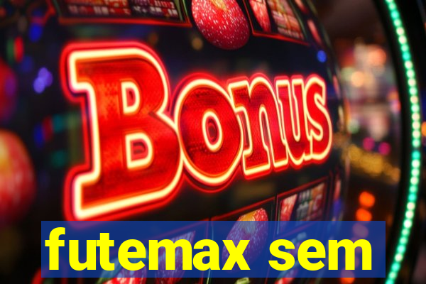 futemax sem